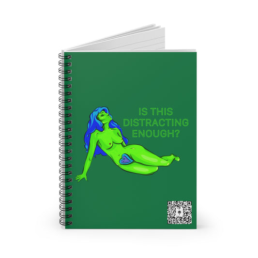 “IS THIS DISTRACTING ENOUGH” Spiral Notebook - Ruled Line