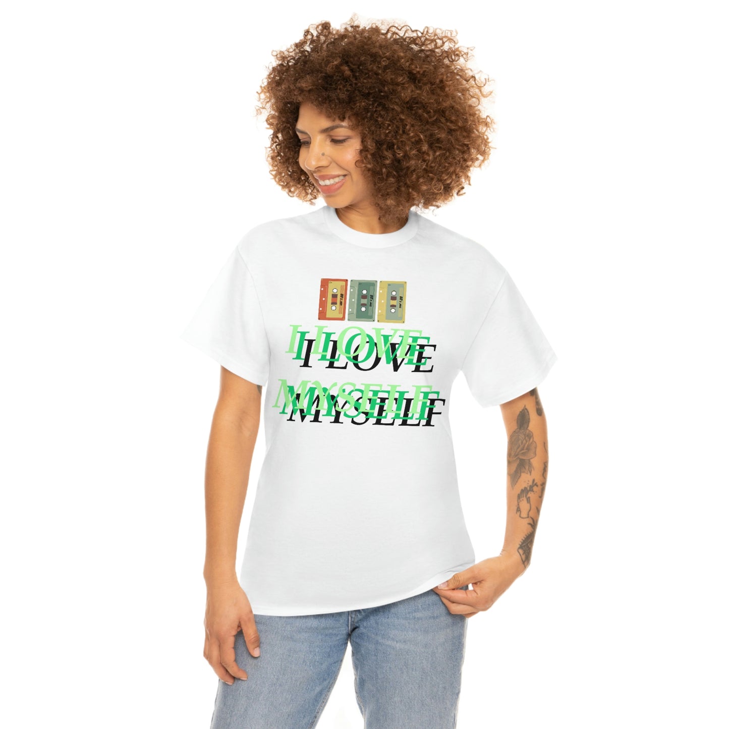 I LOVE MYSELF