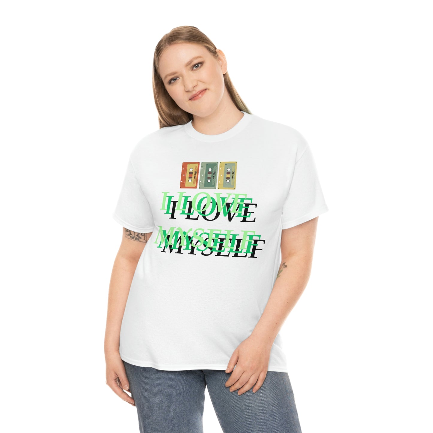I LOVE MYSELF