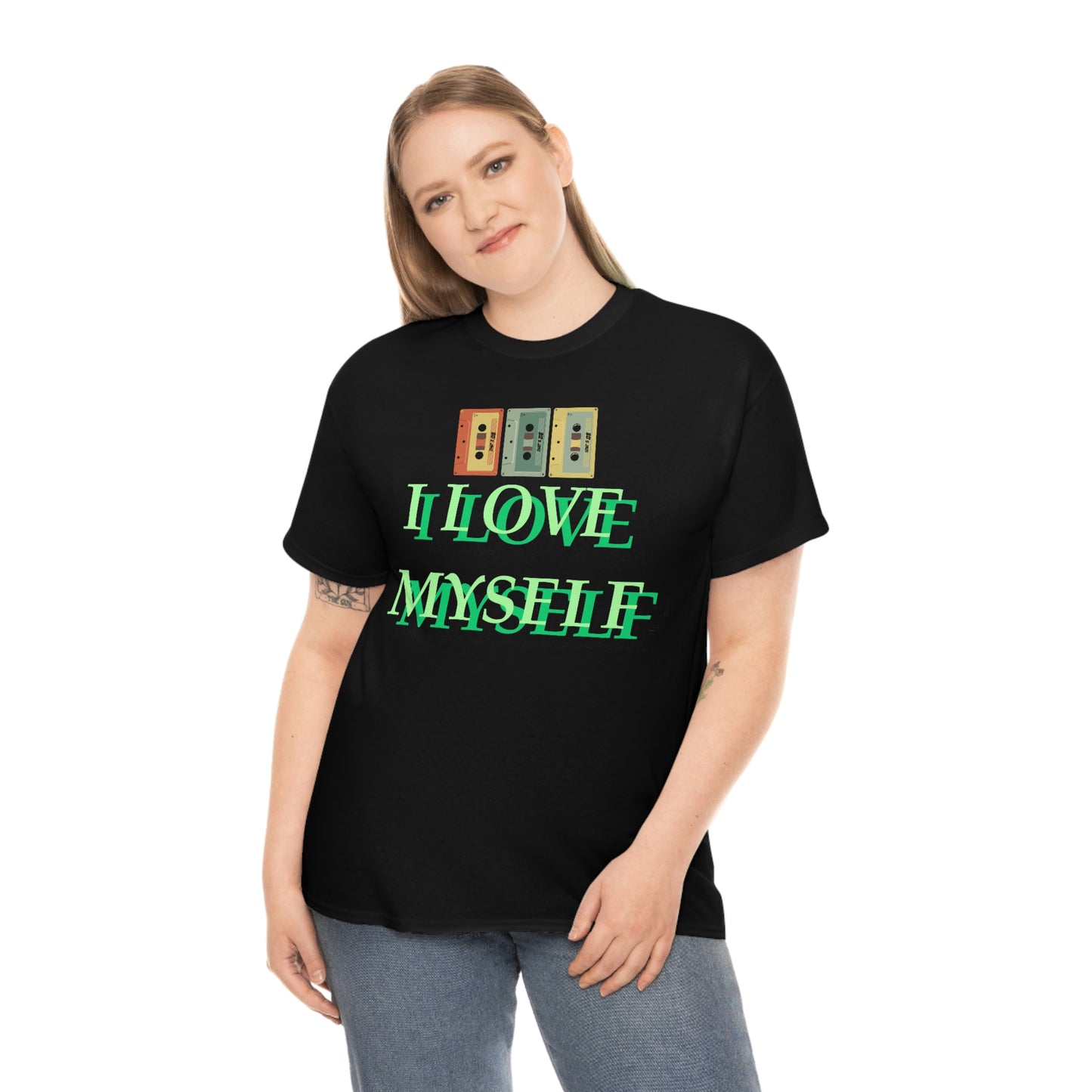 I LOVE MYSELF