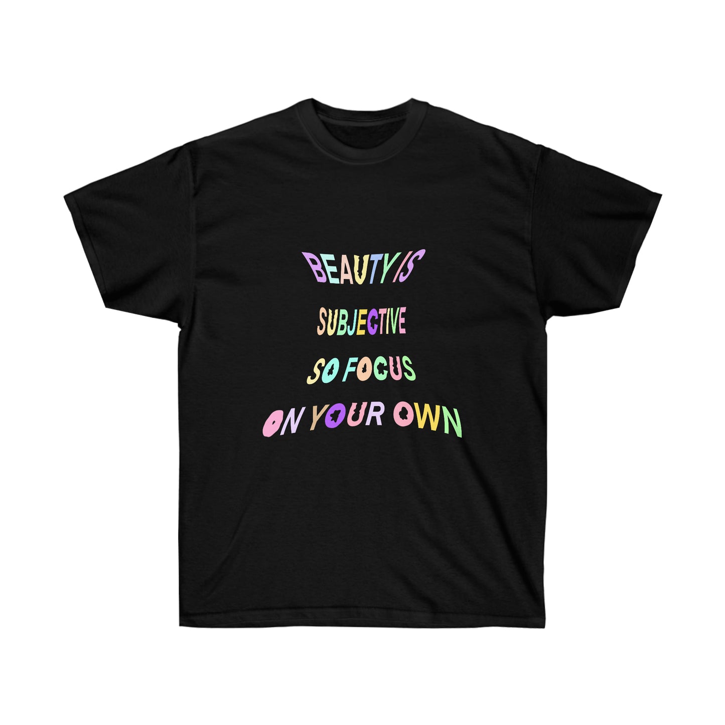 BEAUTY IS SUBJECTIVE